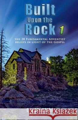 Built Upon the Rock 1 E H 9798887046273 Notion Press, Inc.