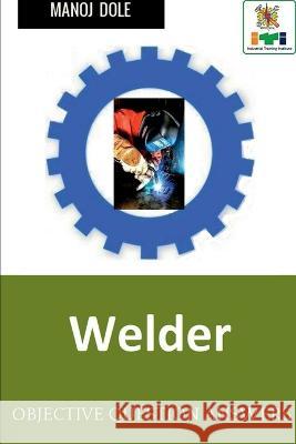 Welder Manoj Dole 9798887047584
