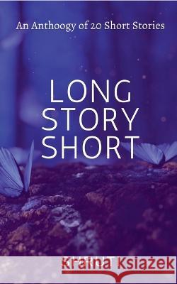 Long Story Short Shruti 9798887172538