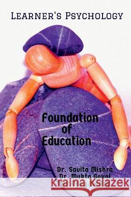 Learner's Psychology Goyal Mukta   9798887174303 Notion Press