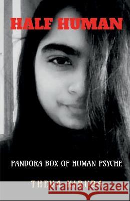 Half Human Theva Kiruba 9798887177229 Notion Press, Inc.
