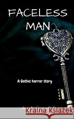 Faceless Man Anagha Gopan 9798887177793 Notion Press, Inc.