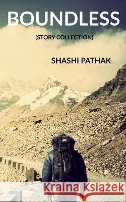 Boundless Shashi Pathak 9798887178776