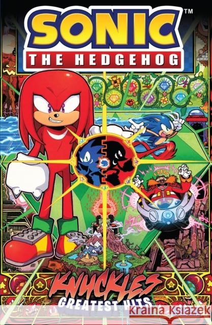 Sonic the Hedgehog: Knuckles' Greatest Hits Ian Flynn 9798887240312