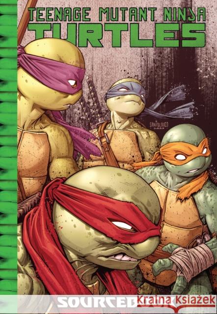 Teenage Mutant Ninja Turtles: IDW Sourcebook Ehlers, Patrick 9798887240862 Idea & Design Works