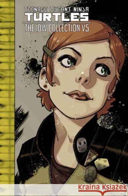 Teenage Mutant Ninja Turtles: The IDW Collection Volume 5 Tom Waltz 9798887241937 Idea & Design Works