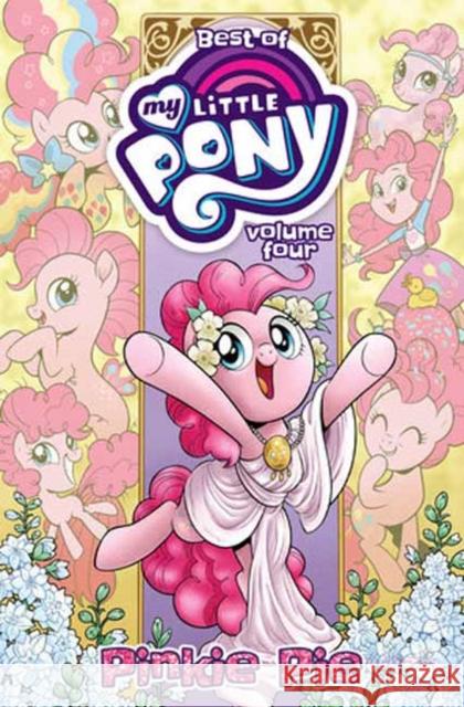 Best of My Little Pony, Vol. 4: Pinkie Pie Thom Zahler 9798887242583