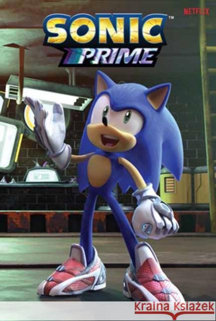 Sonic the Hedgehog: Sonic Prime, Vol. 1 Hayden Robel 9798887242811 Idea & Design Works