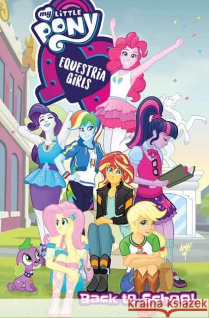 My Little Pony: Back to School Christina Rice 9798887243467 Idea & Design Works