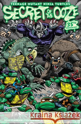 Teenage Mutant Ninja Turtles: Secret of the Ooze--35th Anniversary Jim Lawson 9798887245317