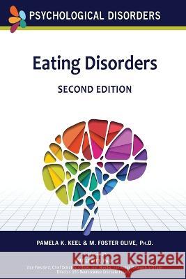 Eating Disorders M. Foster Olive, Pamela Keel 9798887252056