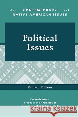 Political Issues Deborah Welch 9798887252131