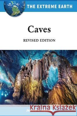 Caves Erik Hanson, Jeanne Hanson 9798887252162
