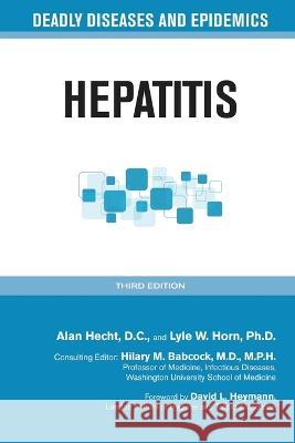 Hepatitis Alan Hecht, Lyle Horn 9798887252360