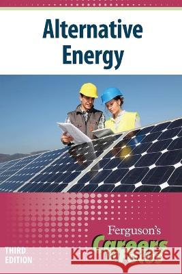 Careers in Focus: Alternative Energy Ferguson 9798887253404