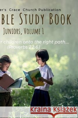 My Bible Study Book (Juniors): Volume 1 Mini Thomas   9798887335308