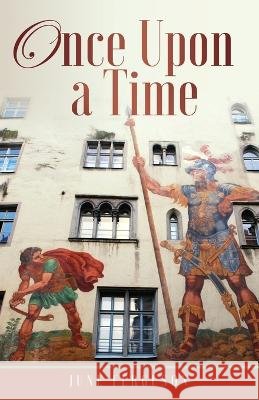 Once Upon a Time June Ferguson 9798887383040