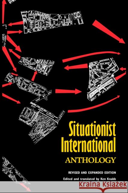 Situationist International Anthology Ken Knabb 9798887440576 PM Press