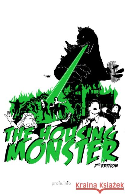 The Housing Monster: Second Edition Prole.info 9798887440903 PM Press