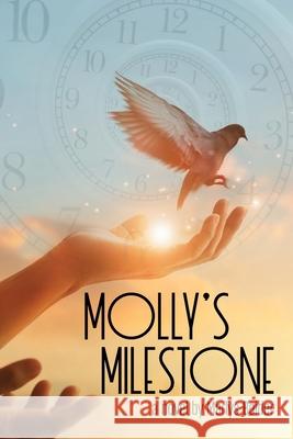 Molly's Milestone Marlys Beider 9798887471716