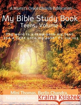 My Bible Study Book (Teens): Volume 1 Mini Thomas   9798887492223
