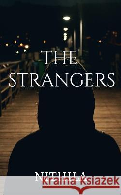 The Strangers Nithila   9798887493572