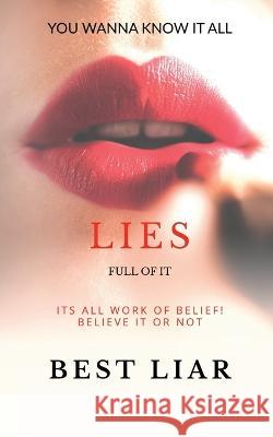 lies Best Liar   9798887496795 Notion Press