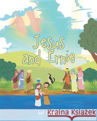 Jesus and Ernie Sue Mueller 9798887519289