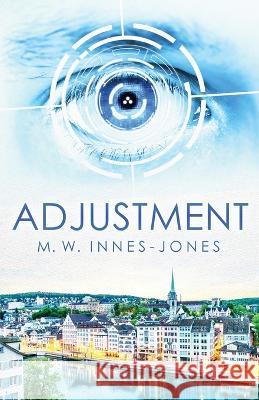 Adjustment M W Innes-Jones   9798887573410 Mark Innes-Jones