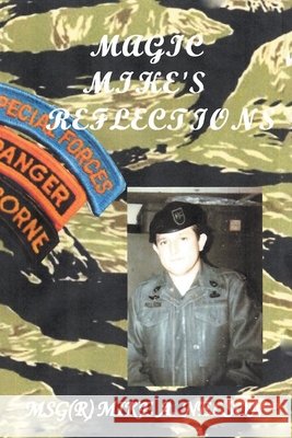 Magic Mike's Reflections Msg(r) Mike A Nelson 9798887635729