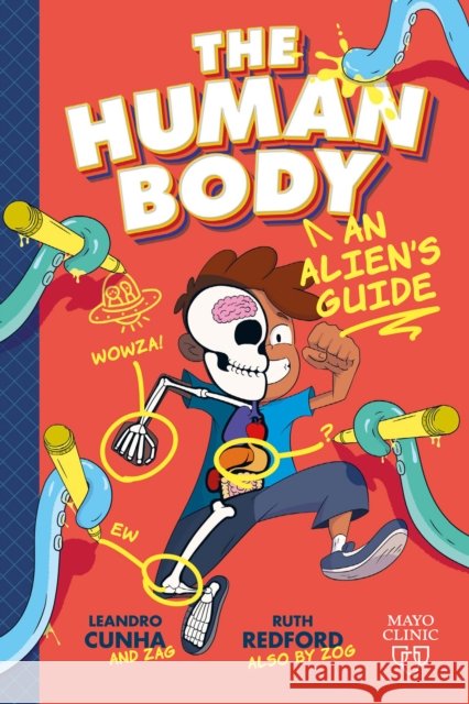 Body Battles: An Alien's Guide Ruth Redford 9798887701462 Taylor & Francis Ltd