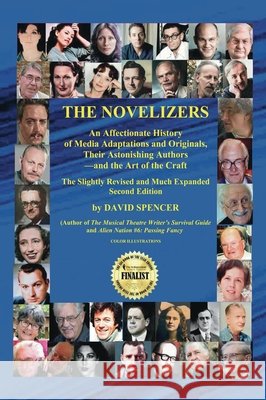 The Novelizers (Revised and Expanded Second Edition) Spencer, David 9798887718330 BearManor Media