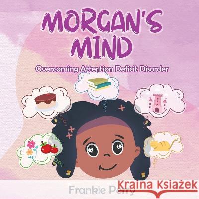 Morgan's Mind Frankie Perry 9798887750743 Gotham Books