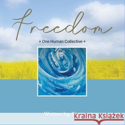 Freedom Written By You 9798887750897