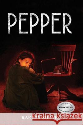 Pepper Raelyn Shaye 9798887752594