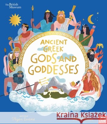 Ancient Greek Gods and Goddesses Evans, Tegen, Froese, Tom 9798887772622 Nosy Crow