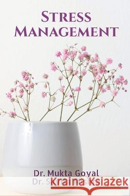 Stress Management Mukta Goyal   9798887831152