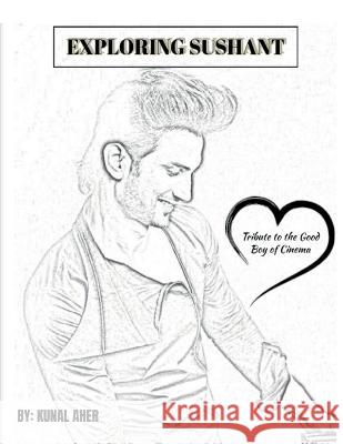 Exploring Sushant Kunal Aher 9798887834467