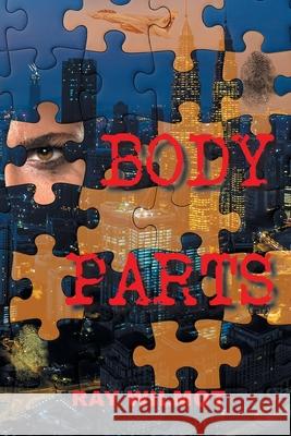 Body Parts Ray Wilmot 9798887931944