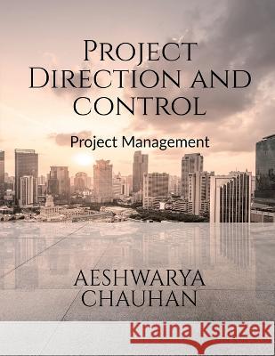 Project Direction And Control Prem Amrit   9798888150092 Notion Press