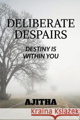 Deliberate Despairs Charles Garvice   9798888150153 Notion Press