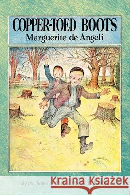 Copper-Toed Boots Marguerite De Angeli 9798888180686