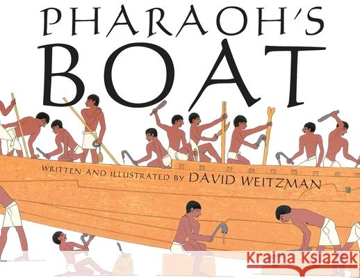 Pharaoh's Boat David Weitzman 9798888180846