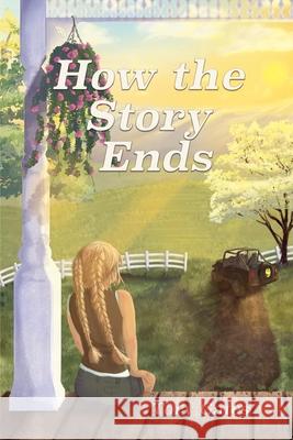 How the Story Ends Tory Gates 9798888192443
