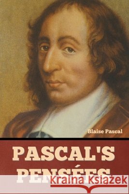 Pascal's Pensees Blaise Pascal   9798888304235