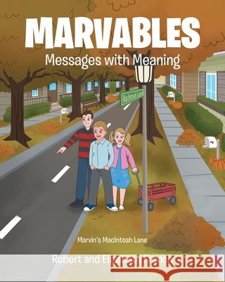 Marvables: Messages with Meaning Robert French, Elizabeth French 9798888324820