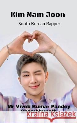 Kim Nam Joon Vivek Pandey   9798888333006 Notion Press