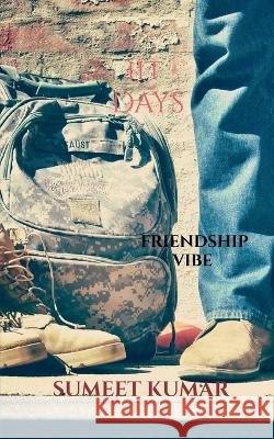 Iit Days / ?????? ??? Sumeet Kumar 9798888334805