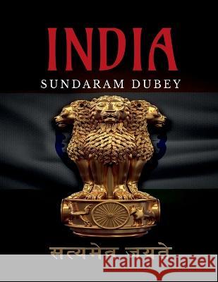 India Sundaram Dubey 9798888339848 Notion Press