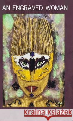 An Engraved Woman Jenquia Jamison   9798888382615 Finishing Line Press